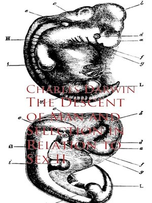 cover image of The Descent of Man and Selection in Relation to Sex II